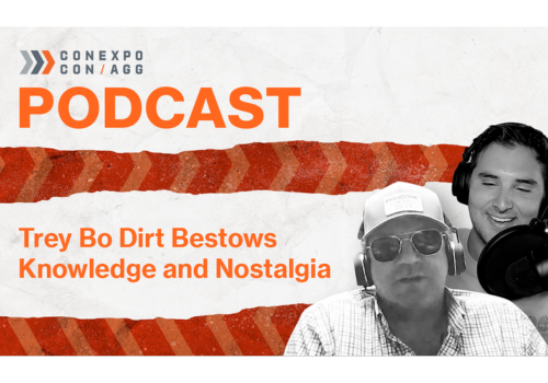 CONEXPO-CON/AGG Podcast Episode - Trey Bo Dirt Taylor White